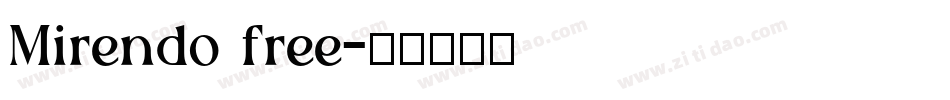 Mirendo free字体转换